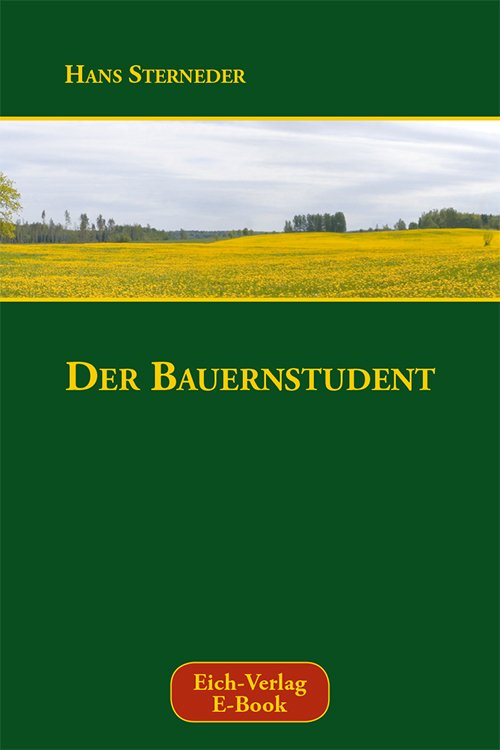 Sterneder: Der Bauernstudent (E-Book)