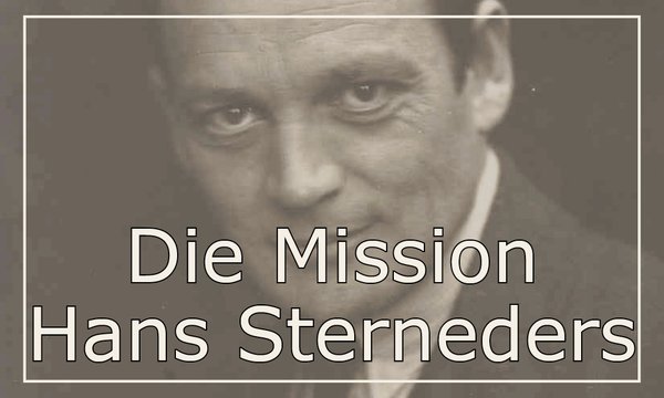Die Mission Hans Sterneders