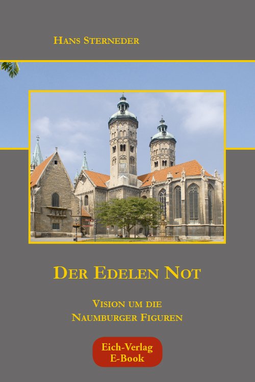 Sterneder: Der Edelen Not (E-Book)