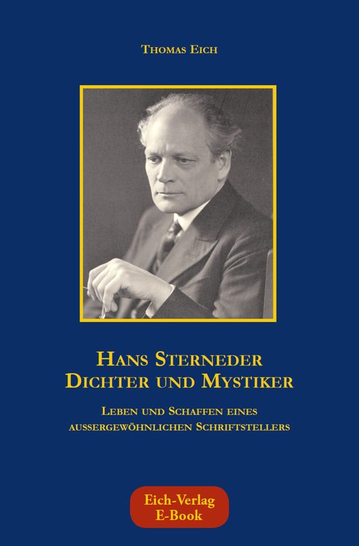 Hans Sterneder – Dichter und Mystiker (E-Book)
